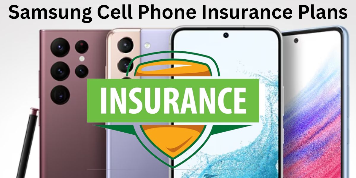 Samsung Cell Phone Insurance Plans In Hindi