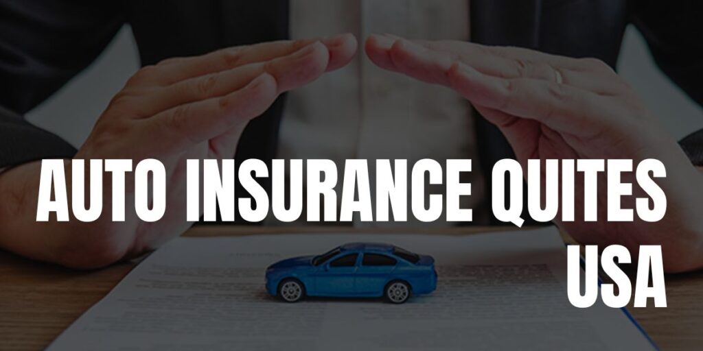 Affordable Auto Insurance Quotes USA